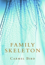 Family Skeleton (Carmel Bird)