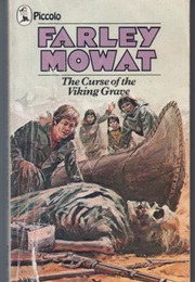 The Curse of the Viking Grave (Farley Mowat)