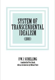 System of Transcendental Idealism (Joseph Schelling)
