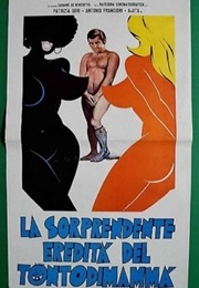 La Sorprendente Eredità Del Tontodimammà (1977)