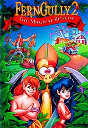 Fern Gully 2 the Magical Rescue (1997)