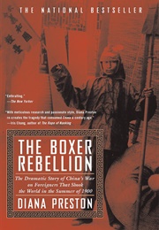 The Boxer Rebellion (Diana Preston)