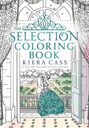 The Selection Colouring Book (Kiera Cass)