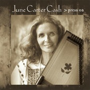 June Carter Cash - Press On