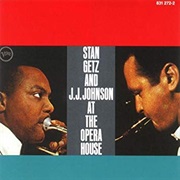 Stan Getz and J.J. Johnson at the Opera House – (1957 Recording Date, 1960 Release Date)