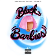 Black Barbies - Single - Nicki Minaj & Will Made-It