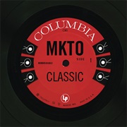 Classic - MKTO