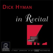 In Recital – Dick Hyman (Reference Recordings, 1998)
