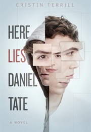 Here Lies Daniel Tate (Cristin Terrill)