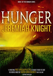 Hunger (Jeremiah Knight)