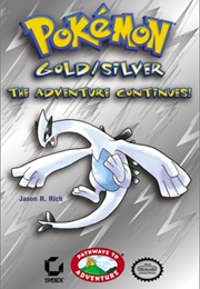 Pokemon Gold/Silver: The Adventure Continues (Jason R. Rich)