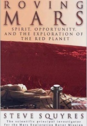 Roving Mars (Steve Squyres)