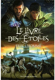 Le Livre Des Étoiles (Intégrale) (Erik L'homme)