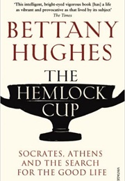 The Hemlock Cup (Bettany Hughes)