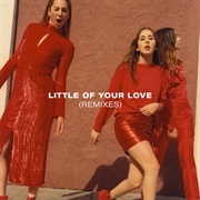 "Little of Your Love" HAIM/Bloodpop