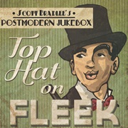 Scott Bradlee's Postmodern Jukebox – Top Hat on Fleek (2015)