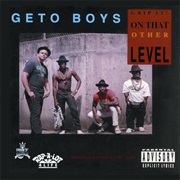 Grip It! on That Other Level (1989) - Ghettho Boys
