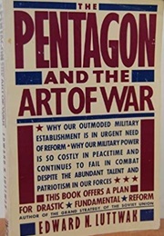 The Pentagon and the Art of War (Edward N. Luttwak)