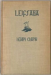 Leifsaga (Henry Chapin)