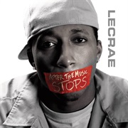 Lecrae- After the Music Stops