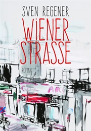 Wiener Straße (Sven Regener)