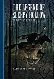 The Legend of Sleepy Hollow and Other Stories