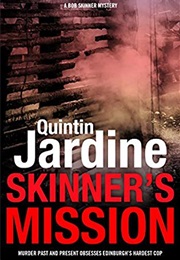 Skinner's Mission (Quintin Jardine)