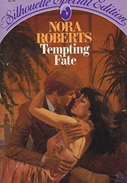 Tempting Fate (Nora Roberts)