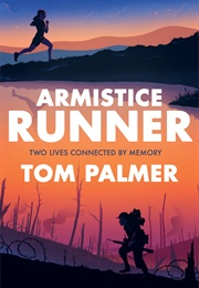Armistice Runner (Tom Palmer)