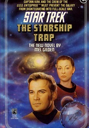 The Starship Trap (Mel Gilden)