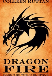 Dragon Fire (Colleen Rutten)