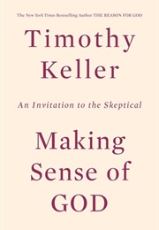 Making Sense of God (Timothy Keller)