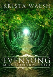 Evensong (Krista Walsh)