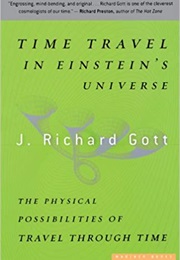 Time Travel in Einstein's Universe (J. Richard Gott)