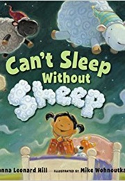 Can't Sleep Without Sheep (Susanna Leonard Hill)
