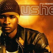 U Remind Me - Usher