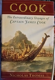 Cook the Extraordinary Voyages of Captain James Cook (Nichols Thomas)