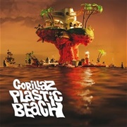 Plastic Beach (Gorillaz, 2010)