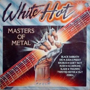 White Hot Masters of Metal