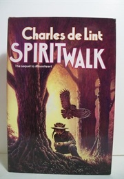Spiritwalk (Charles De Lint)