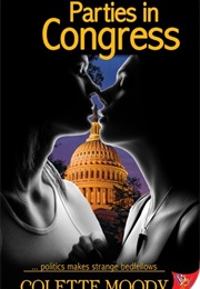 Parties in Congress (Colette Moody)