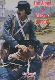 The Angel of Marye's Heights (Les Carroll)