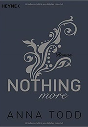 Nothing More (Anna Todd)