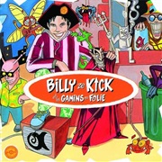 Billy Ze Kick Et Les Gamins En Folie (1993)