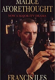 A Book Set in My Home County (Malice Aforethought - Francis Iles)