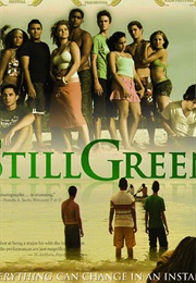 Still Green (2007)