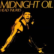 Head Injuries - Midnight Oil