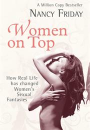 Women on Top: How Real Life Has Changed Women's Fantasies