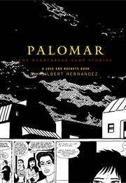The Palomar Stories, Gilbert Hernandez