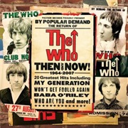 The Who - Then and Now